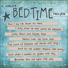 Bedtime prayers for children some children may find it easier to pray at bedtime. Quotes About Childs Bed Time Dogtrainingobedienceschool Com