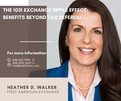 The 1031 Exchange Ripple Effect: Benefits Beyond Tax Deferral