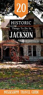 Things To Do In Jackson Mississippi In 48 Hours Passport To Eden Mississippi Travel Jackson Mississippi History Travel