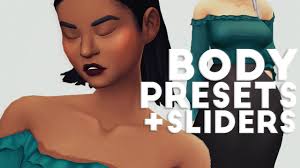 Body presets + sliders i use watch video here :**new** more body presets p.2 videoquirky lips + hip dips! More Body Presets You Need In Game The Sims 4 Youtube