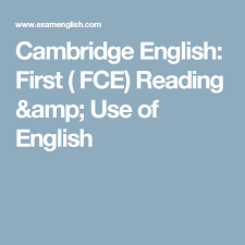 Cambridge English First Fce Reading Amp Use Of English Cambridge English Cambridge Reading