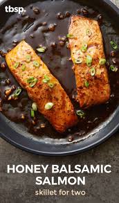 Honey Balsamic Salmon Skillet For Two Recipe Salmon Recipe Pan Balsamic Salmon Seared Salmon Recipes
