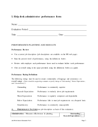 Help desk specialist job summary 1. Help Desk Administrator Perfomance Appraisal 2