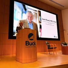 Full house today at the Buck! Lee Hood, MD, PhD, legend in the field of  biotechnology, is addressing “radical health”. Many thanks to the Levy  family for sponsoring the annual Levy Community