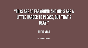 Quotes About Easy Going 147 Quotes