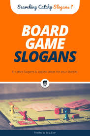 155 Catchy Board Game Slogans Thebrandboy Com Business Slogans Hero Games Slogan