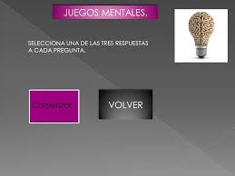 Algo para ejercitar tu mente, pronto la respuesta. Juegos Mentales Iniciar Reglas Ppt Descargar