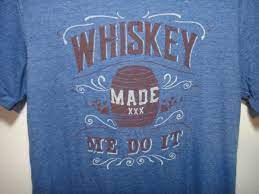 Lucky Brand Men T-Shirt Whiskey Made Me Do it XXX Color Blue Gray SM | eBay