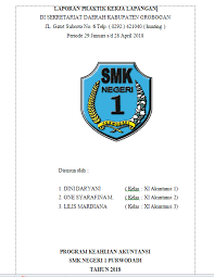 Untuk mempermudah pembuatan laporan kerja praktek, maka terlebih dahulu dibuat kerangka laporan. Contoh Laporan Praktik Kerja Lapangan Smk Lengkap All About Story