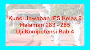 Kunci jawaban soal ipa kelas 7 semester 2 halaman 16. Kunci Jawaban Ips Kelas 9 Halaman 283 285 Uji Kompetensi 4 Youtube