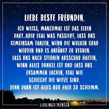 Liebe Beste Freundin Ich Weiss Manchmal Ist Das Leben Hart Aber Egal Was Passiert Lass Uns Gemeinsam Tanzen Wenn Die Wolken Grau Werden Und Es Anfangt Zu Freunschaft Spruche Beste