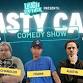 Nasty Cats Comedy Show