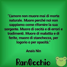 L Amore Non Muore Mai Di Morte Naturale Nel 2020 Anais Nin Romanzi Libri