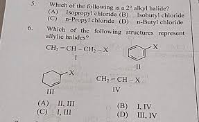 B) Allylic Halidestertiary (3°)These Are The Compounds In Which The Ha..
