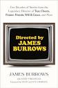 Amazon.com: Directed by James Burrows: Five Decades of Stories ...