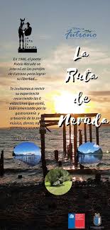 Este Sabado Se Realiza La Ruta Neruda 2020 Somos Futrono