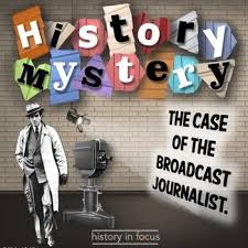 History Mystery Edward R Murrow Mystery Of History History Mystery