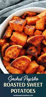 Smoked Paprika Roasted Sweet Potatoes Savory Sweet Potato Recipes Sweet Potato Recipes Roasted Roasted Sweet Potatoes