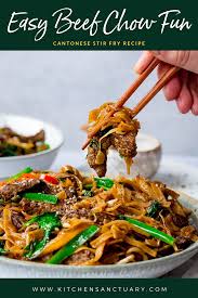 Easy Beef Chow Fun Cantonese Stir Fry Recipe Chow Fun Recipe Noodle Recipes Easy Beef Chow Fun Recipe