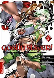 Goblins's cave_part 2 | amv. Goblin Slayer Vol 2 Goblin Slayer Manga 2 By Kousuke Kurose
