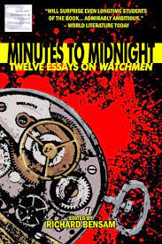 (redirected from twelve minutes to midnight) also found in: Minutes To Midnight Twelve Essays On Watchmen English Edition Ebook Darius Julian Callahan Timothy Meaney Patrick Nevett Chad Klock Geoff Sanderson Peter Phillips Gene Colden Kevin Bensam Richard Amazon De Kindle Shop
