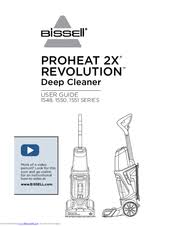 Bissell Proheat 2x Instructions Video Bissell Proheat 2x Revolution 1548 Series User Manual Pdf Download Manualslib