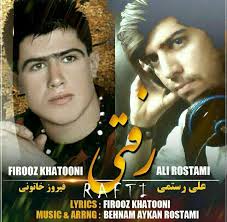 Download New Song By Ali Rostami Ft Firooz Khatooni Called Rafti