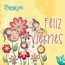 Linda, ahuyenta tus tristeza y desilusiones, que hoy es viernes para disfrutar y ser feliz. Imagenes De Bonito Y Feliz Viernes Tarjetas Gifs Y Frases Gratis