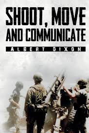 Amazon.com: Shoot, Move and Communicate: 9781788308939: Dixon, Albert: Books