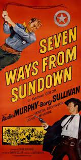 Audie murphy, barry sullivan, venetia stevenson and others. Seven Ways From Sundown 1960 Harry Keller Synopsis Characteristics Moods Themes And Related Allmovie