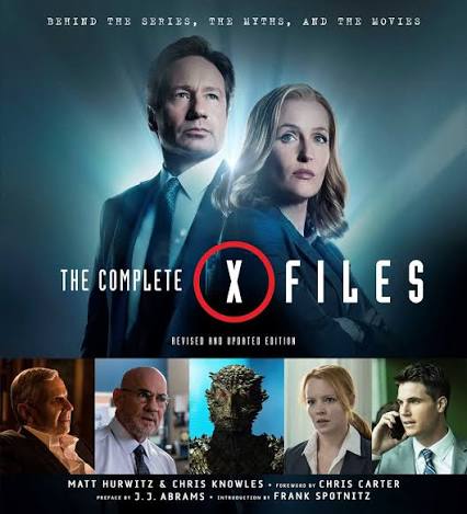 The Complete X-Files | Book by Chris Knowles, Matt Hurwitz, Chris Carter,  Frank Spotnitz, Ramin Zahed | Official Publisher Page | Simon & Schuster