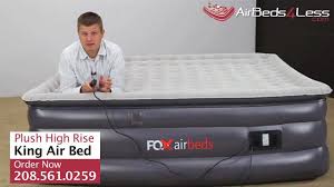 Made of a durable vinyl and ranging in price from $25 to several hundred, air mattresses are generally available in two heights: New Raised King Air Bed By Fox Airbeds Plush High Rise King Air Mattress Youtube