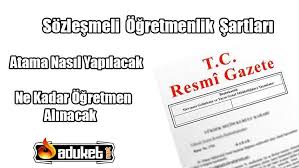 Sozlesmeli Ogretmenlik Yonetmeligi Nedir Atama Sartlari Egitim