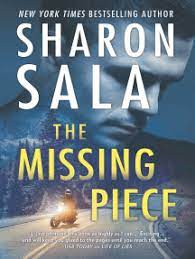 Books close remove books coming soon close remove coming soon. Read The Missing Piece Online By Sharon Sala Books