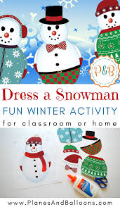 Looking for indoor activities for kids this winter? Winter Activities For Preschoolers A Fun Snowman Dress Up Game Winter Activities Preschool Craft Activities For Kids Winter Snowman Craft
