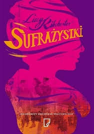 Okladka Ksiazki Sufrazystki Books Movie Posters