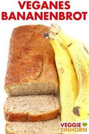 Einfaches Veganes Bananenbrot Lecker Und Saftig Rezept Bananenbrot Einfach Bananenbrot Saftig Bananen Brot