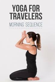 Free Yoga Video For Travelers This Travel Yoga Sequence Is Designed To Help You Wake Up And Get Moving Yoga With Adriene Yoga For Beginners Free Yoga Videos