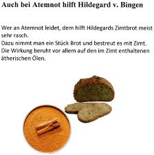 Hilft Bei Atemnot Rezept Der Hildegard Von Bingen Hildegard Von Bingen Hildegard Zimtbrot