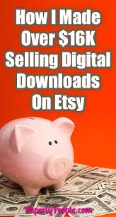 What Kinds Of Digital Products Sell Best On Etsy Starting An Etsy Business Etsy Business Making Money On Etsy