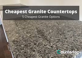 It is almost impossible to find tow identical slabs which makes granite countertops a unique. Cheapest Granite Countertops 5 Cheapest Granite Colors Kitchen Countertops