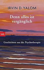 Denn Alles Ist Verg Nglich Geschichten Aus Der Psychotherapie Ist Verg Denn Alles Bucher Bucher Online Lesen Bucher Lesen