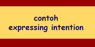 Maybe you would like to learn more about one of these? Contoh Expressing Intention Halaman All Kompas Com