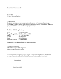 Judul tersebut harus memberikan keterangan tentang jenis surat pernyataan yang sedang kita ajukan, apakah surat pernyataan lamaran kerja, ataupun yang lainnya. Contoh Surat Lamaran Kerja Puskesmas Paint Colors 2019