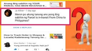 Maybe you would like to learn more about one of these? Anong Ibig Sabihin Ng Your Parcel Is In Transit From China To Philippines Youtube