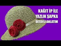 Kagit Ipten Orgu Fotr Bayan Sapka Nasil Yapilir Kagit Ip Nasil Yumusatilir Anlatimli Turkce Videolu Orgu Yazlik Bayan Sapka Yapilisi Krose Sapka Orgu Sapka