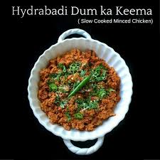 Hyderabadi Dum Ka Keema Slow Cooked Minced Chicken Keema Recipes Food Cooking
