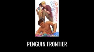 2 primary works • 3 total works. Penguin Frontier Anime Planet