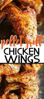 Break Out Your Traeger These Pellet Grill Chicken Wings Are Out Of This World So Easy To Make Grilled Chicken Wings Chicken Wing Recipes Pellet Grill Recipes
