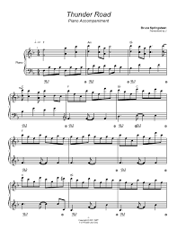 Thunder Road Bruce Springsteen Piano Accompaniment I Have Wanted This For So Very Many Years Piano Music Sheet Music Piano Sheet Music